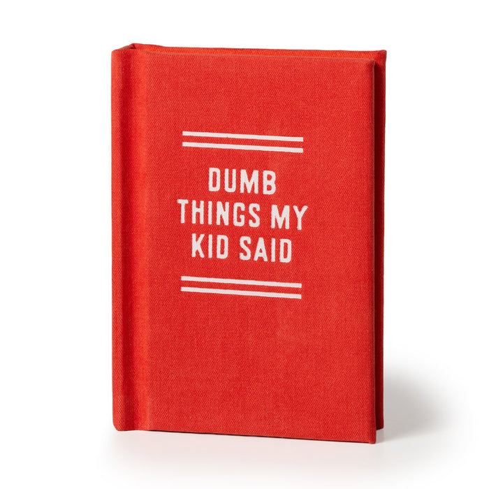 Tiny Notebooks - Dumb Things My Kid Said