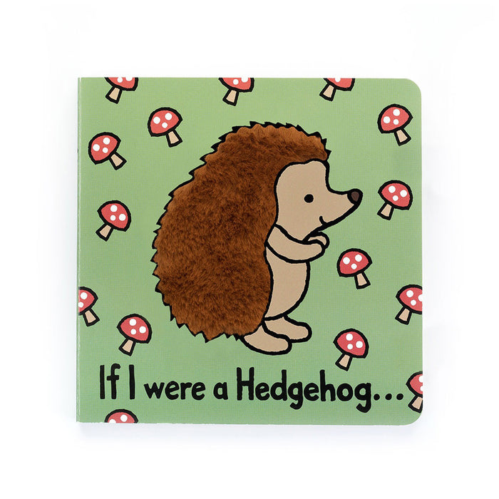 Book - If I Were A Hedgehog